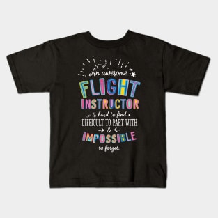 An awesome Flight Instructor Gift Idea - Impossible to Forget Quote Kids T-Shirt